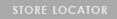 STORE LOCATOR