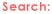 search
